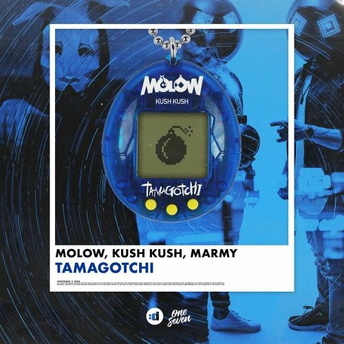 Tamagotchi - Molow, Kush Kush & Marmy