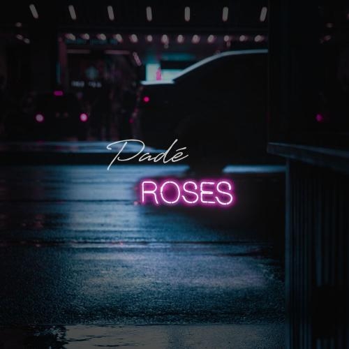 Roses - Pade