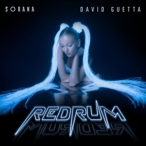 Redrum - Sorana feat. David Guetta