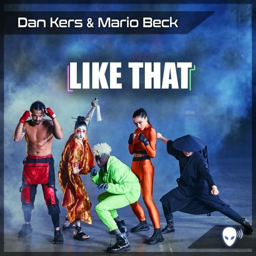 Like That (Radio Version) - Dan Kers feat. Mario Beck