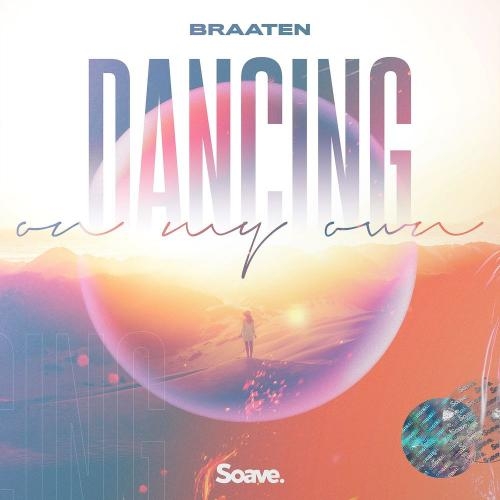 Dancing On My Own - Braaten