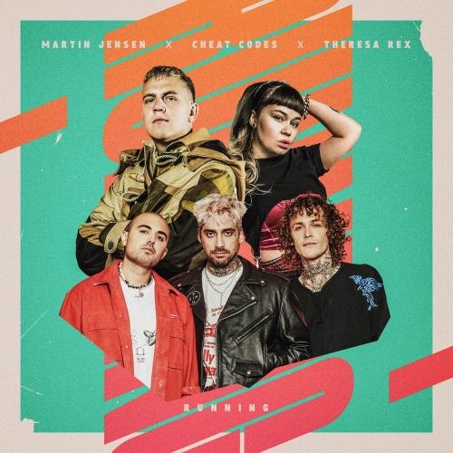 Running - Martin Jensen x Cheat Codes feat. Theresa Rex