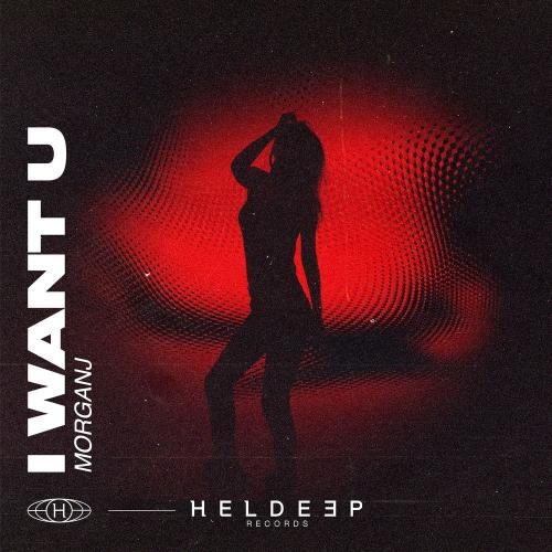 I Want U - MorganJ