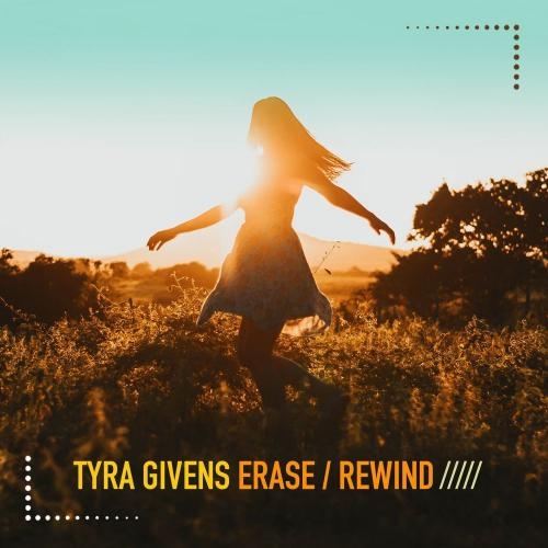 Erase _ Rewind (KTB Deep Remix) - Tyra Givens