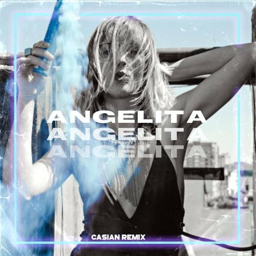 Angelita (Casian Remix Radio Edit) - Sonny Flame, ReMan & Robert Cristian