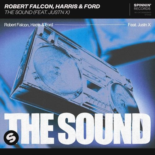 The Sound - Robert Falcon & Harris & Ford feat. Justn X