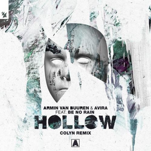 Hollow (Colyn Remix) - Armin Van Buuren & Avira feat. Be No Rain