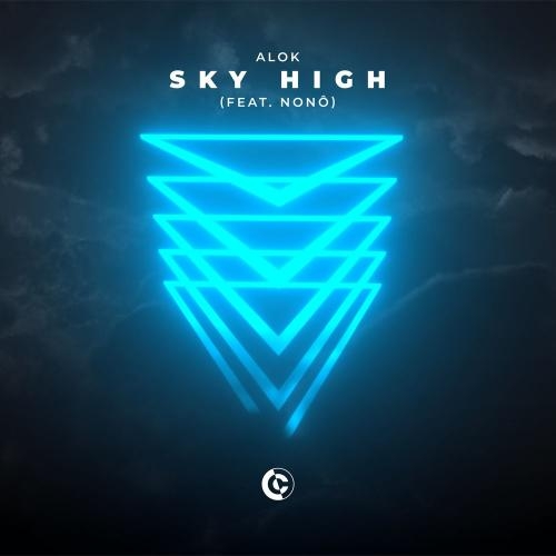 Sky High - Alok feat. Nono