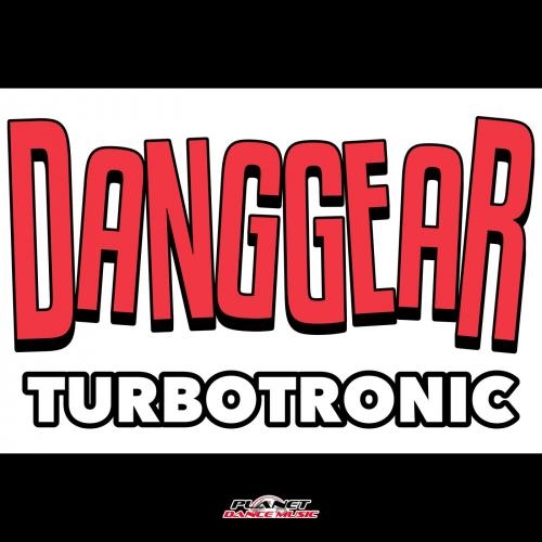 Danggear - Turbotronic