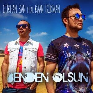 Benden Olsun - Kaan Gokman