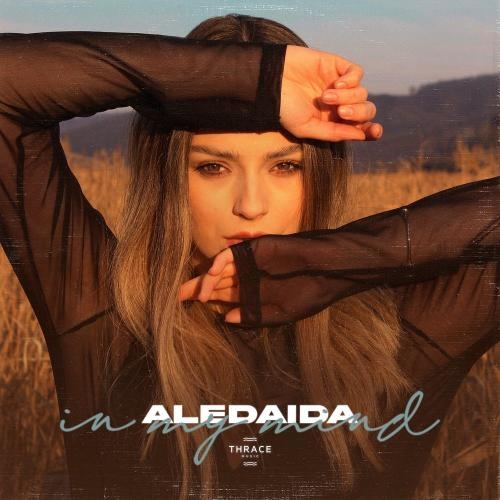 In My Mind - Aledaida