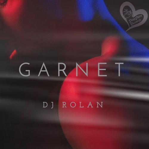 Garnet - DJ Rolan