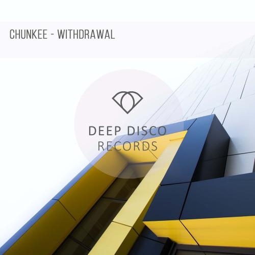 Withdrawal - Chunkee