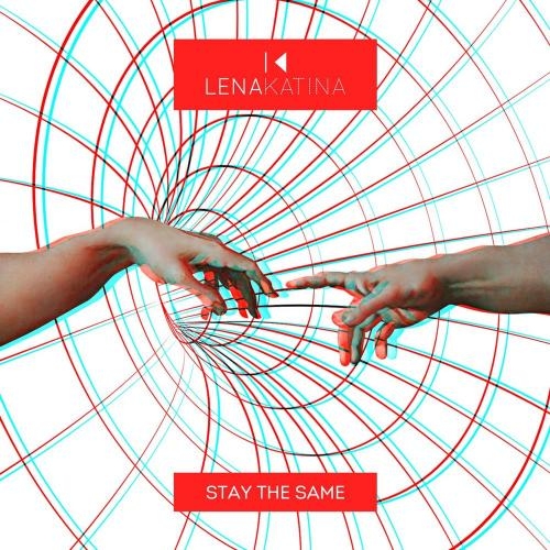 Stay The Same - Lena Katina