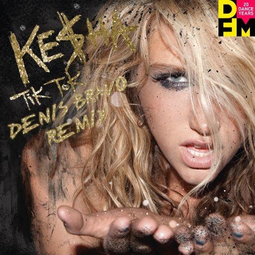 Tik Tok (Denis Bravo 2021 Radio Edit) - Kesha