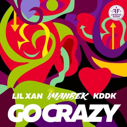 Go Crazy - Imanbek, Lil Xan & KDDK