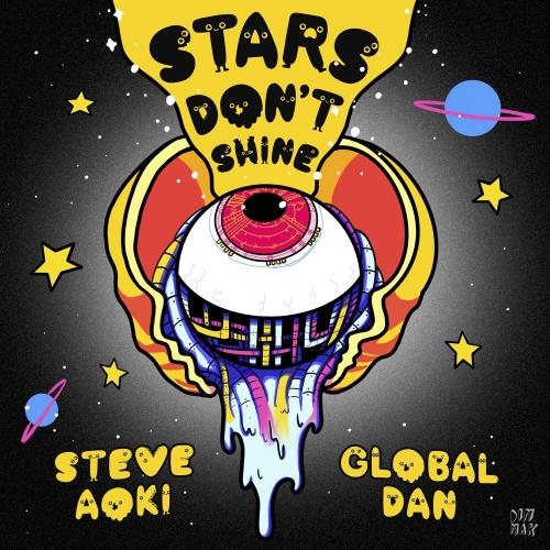 Stars Dont Shine - Steve Aoki feat. Global Dan