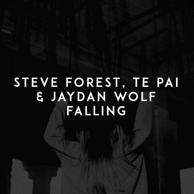 Falling - Steve Forest, Te Pai,Jaydan Wolf