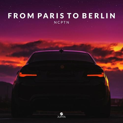 From Paris To Berlin - NCPTN