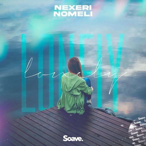 Lonely - Nexeri & Nomeli