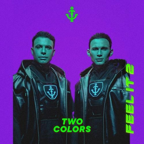 Feel It 2 - TwoColors feat. Georgie Keller