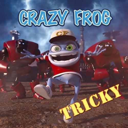 Tricky - Crazy Frog