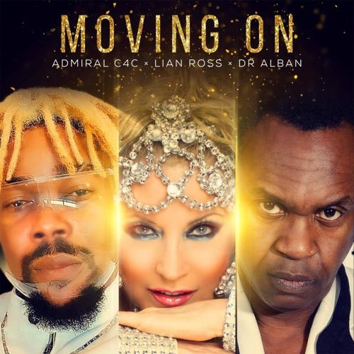 Moving On - Dr. Alban feat. Admiral C4C x Lian Ross