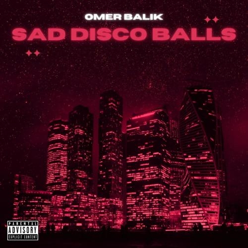 Sad Disco Balls - Ömer Balık