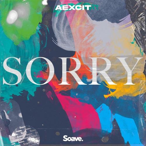 Sorry - Aexcit