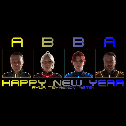 Happy New Year (Ayur Tsyrenov Remix) - ABBA