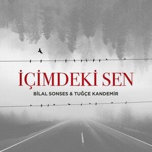 İçimdeki Sen - Bilal Sonses, Tuğçe Kandemir