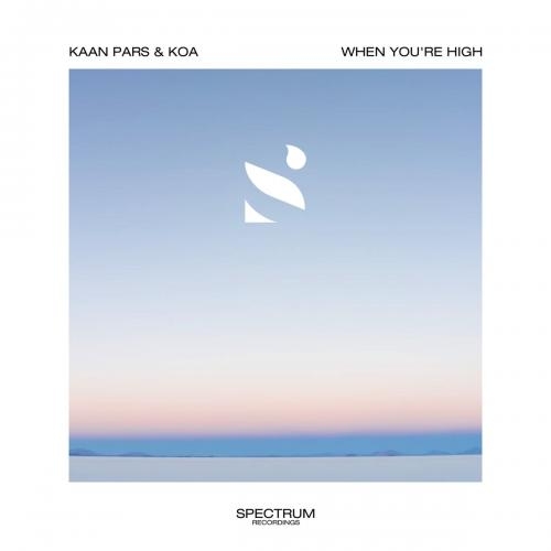 When You Are High - Kaan Pars feat. Koa