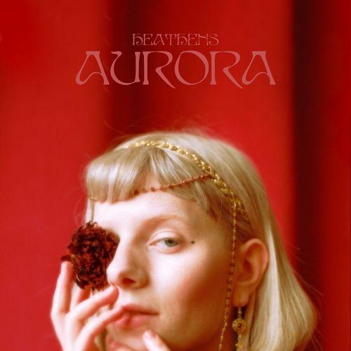 Heathens - AURORA