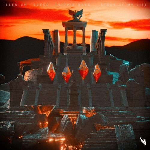 Story Of My Life (Heavy Edit) - Illenium & Sueco feat. Trippie Redd