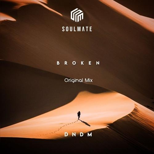 Broken - DNDM