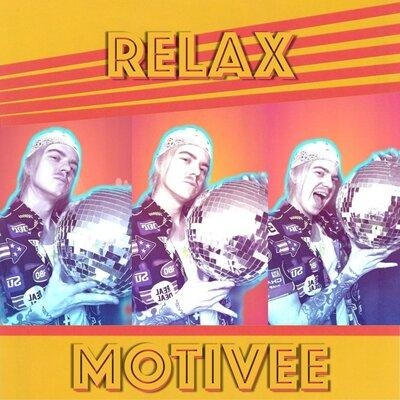 Relax - Motivee