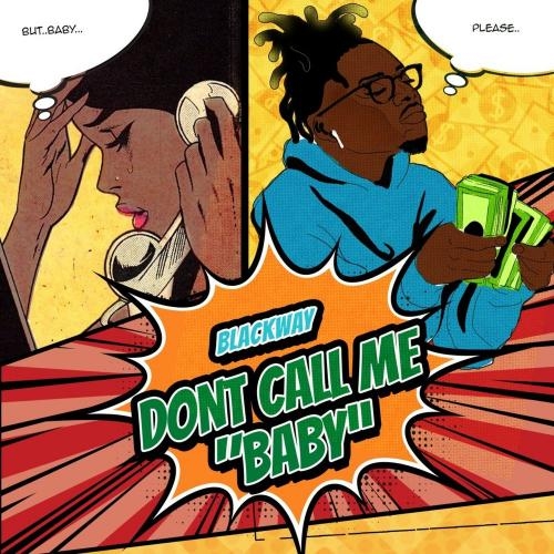 Don't Call Me Baby - Blackway