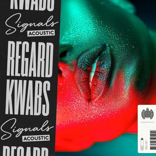 Signals (Acoustic) - Regard & Kwabs