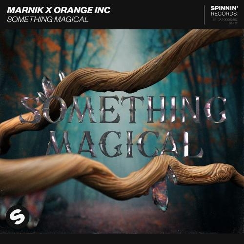 Something Magical - Marnik & Orange INC