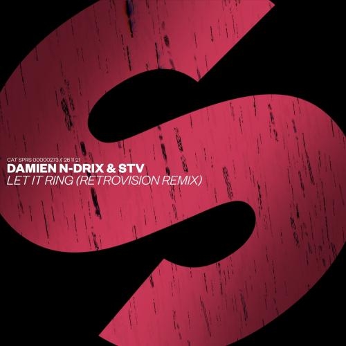 Let It Ring (Retrovision Remix) - Damien N-Drix feat. STV