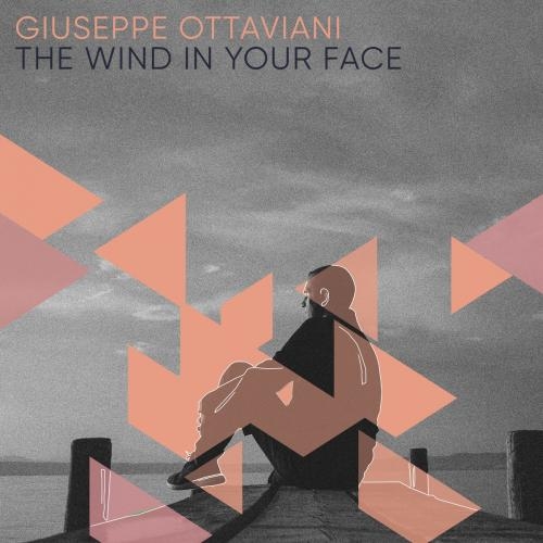 The Wind In Your Face - Giuseppe Ottaviani