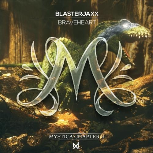 Braveheart - BlasterJaxx