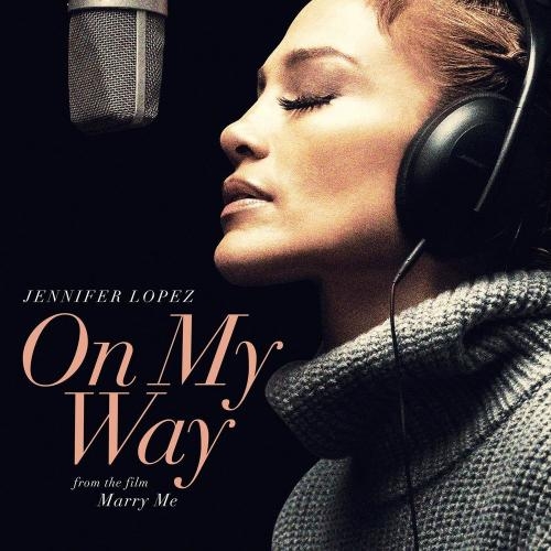 On My Way (Marry Me) - Jennifer Lopez