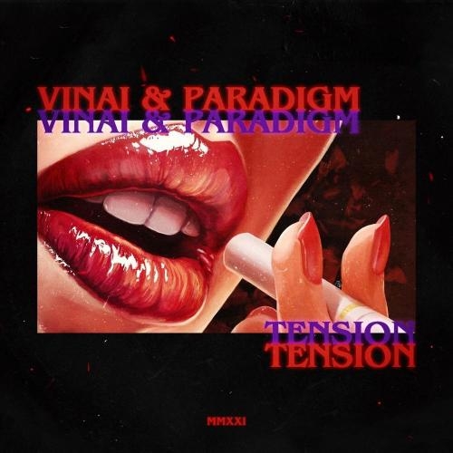 Tension - VINAI & Paradigm