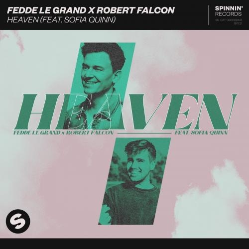 Heaven - Fedde Le Grand & Robert Falcon feat. Sofia Quinn