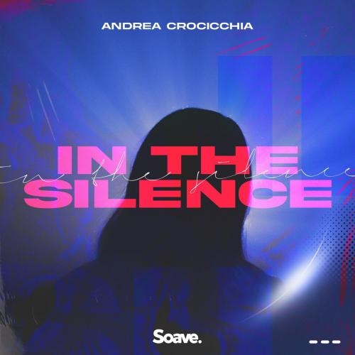 In The Silence - Andrea Crocicchia