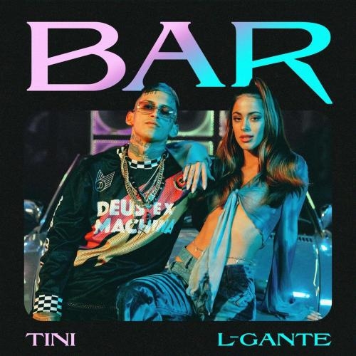 Bar - TINI feat. L-Gante