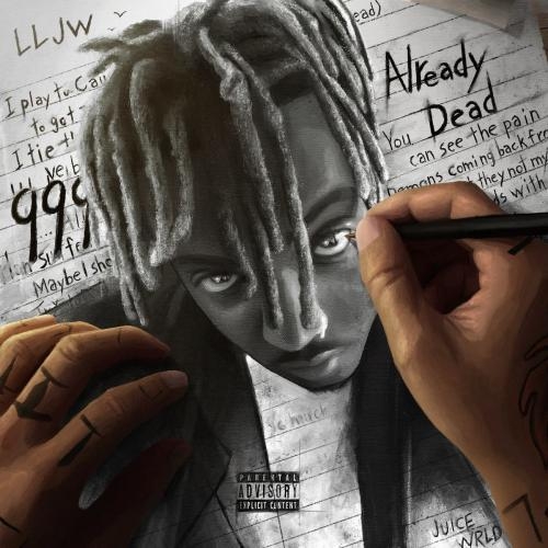 Already Dead - Juice WRLD