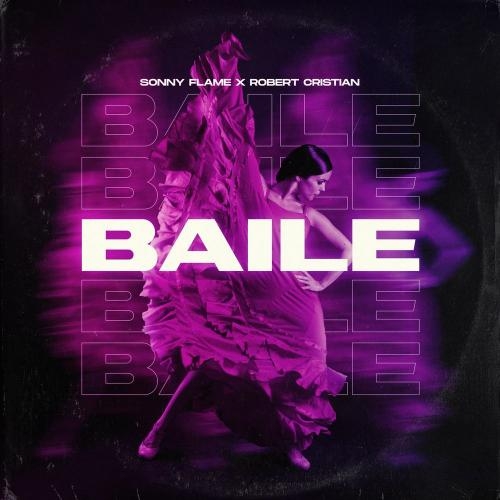 Baile - Sonny Flame & Robert Cristian