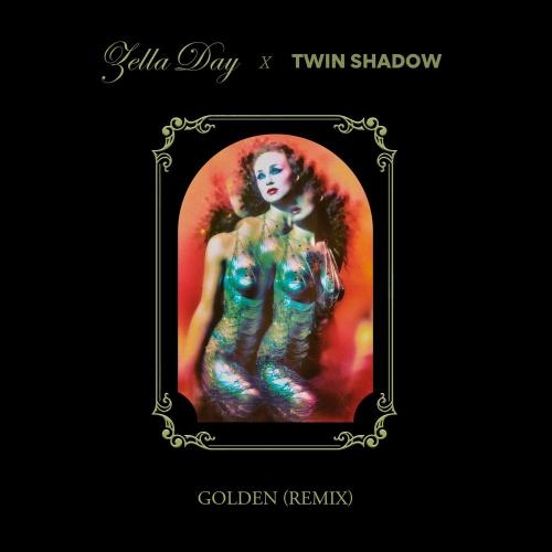 Golden (Twin Shadow Remix) - Zella Day